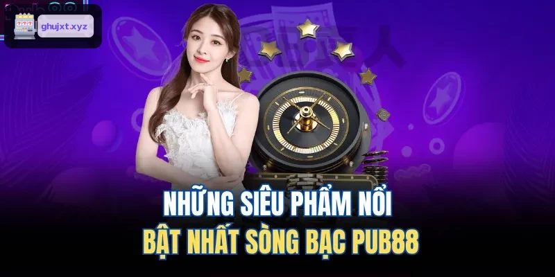 Những siêu phẩm nổi bật nhất sòng bạc ZO88